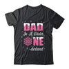 Dad Of The Birthday Girl Winter Onederland 1st Birthday Shirt & Hoodie | siriusteestore