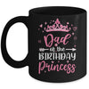 Dad Of The Birthday Princess Birthday Girl Kid Family Mug | siriusteestore
