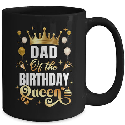Dad Of The Birthday Queen Funny Matching Birthday Party Mug | siriusteestore