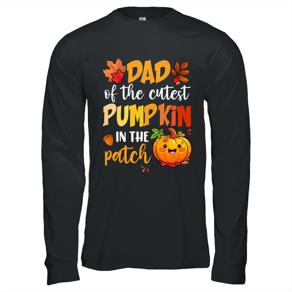 Dad Of The Cutest Pumpkin In The Patch Cute Halloween Shirt & Hoodie | siriusteestore