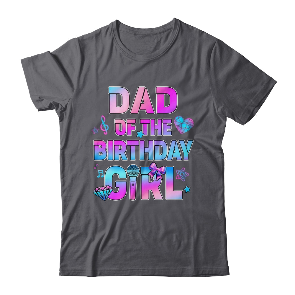 Dad Of The K-Pop Birthday Girls Korean Music Family Shirt & Hoodie | siriusteestore