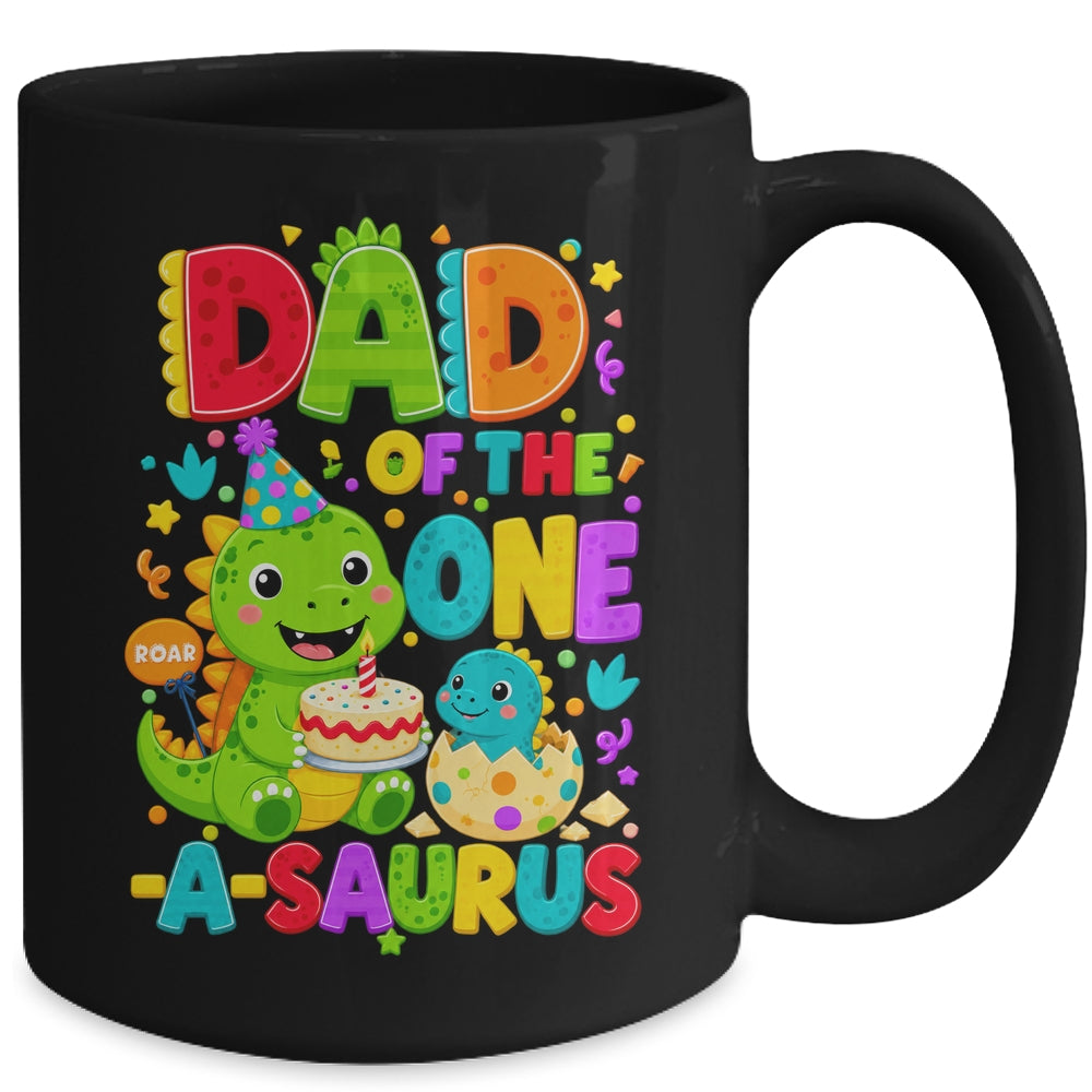 Dad Of The One-A-Saurus 1St Birthday Boy T-Rex Dinosaur Mug | siriusteestore