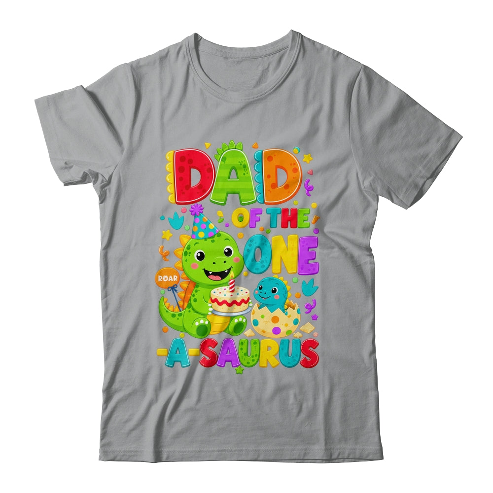 Dad Of The One-A-Saurus 1St Birthday Boy T-Rex Dinosaur Shirt & Hoodie | siriusteestore