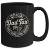 Dad Tax Funny Men Papa Daddy Fathers Day Dad Tax Office Mug | siriusteestore