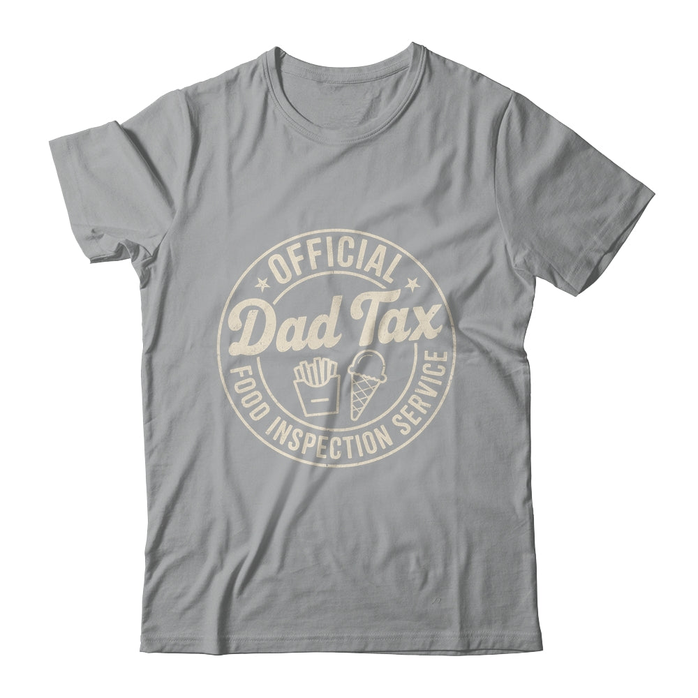 Dad Tax Funny Men Papa Daddy Fathers Day Dad Tax Office Shirt & Hoodie | siriusteestore