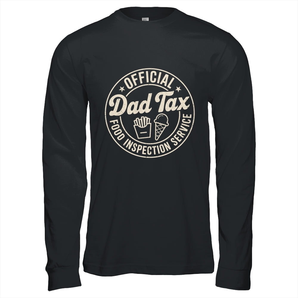 Dad Tax Funny Men Papa Daddy Fathers Day Dad Tax Office Shirt & Hoodie | siriusteestore