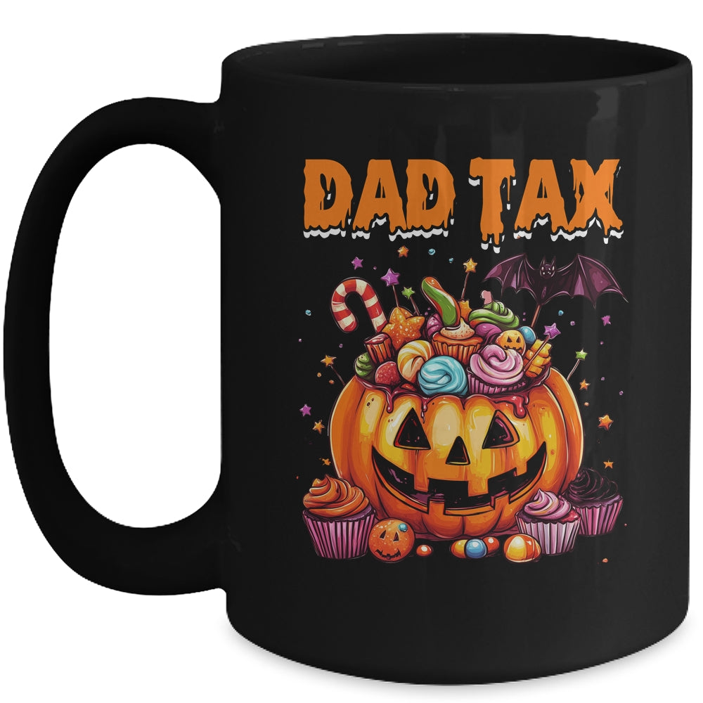 Dad Tax Halloween Dad Joke Men Trick Or Treat Candy Pumkin Mug | siriusteestore