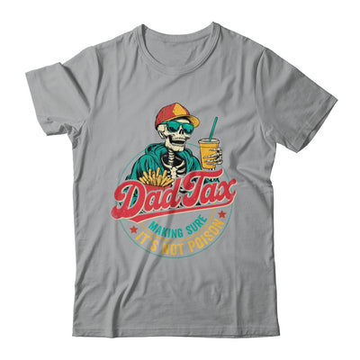 Dad Tax Making Sure It's Not Poison Funny Father's Day Shirt & Hoodie | siriusteestore