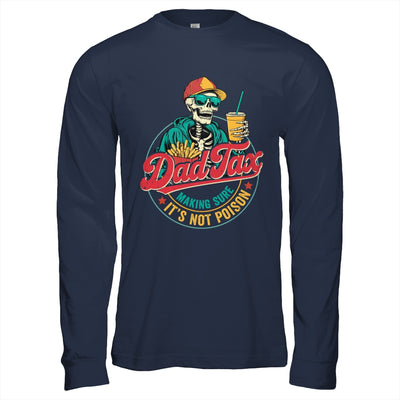 Dad Tax Making Sure It's Not Poison Funny Father's Day Shirt & Hoodie | siriusteestore