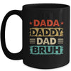 Dada Daddy Dad Bruh Fathers Day Funny Father Retro Mug | siriusteestore