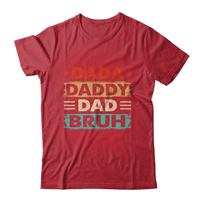 Dada Daddy Dad Bruh Fathers Day Funny Father Retro Shirt & Hoodie | siriusteestore
