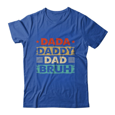 Dada Daddy Dad Bruh Fathers Day Funny Father Retro Shirt & Hoodie | siriusteestore
