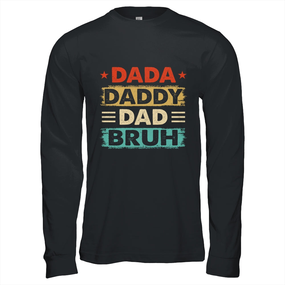 Dada Daddy Dad Bruh Fathers Day Funny Father Retro Shirt & Hoodie | siriusteestore