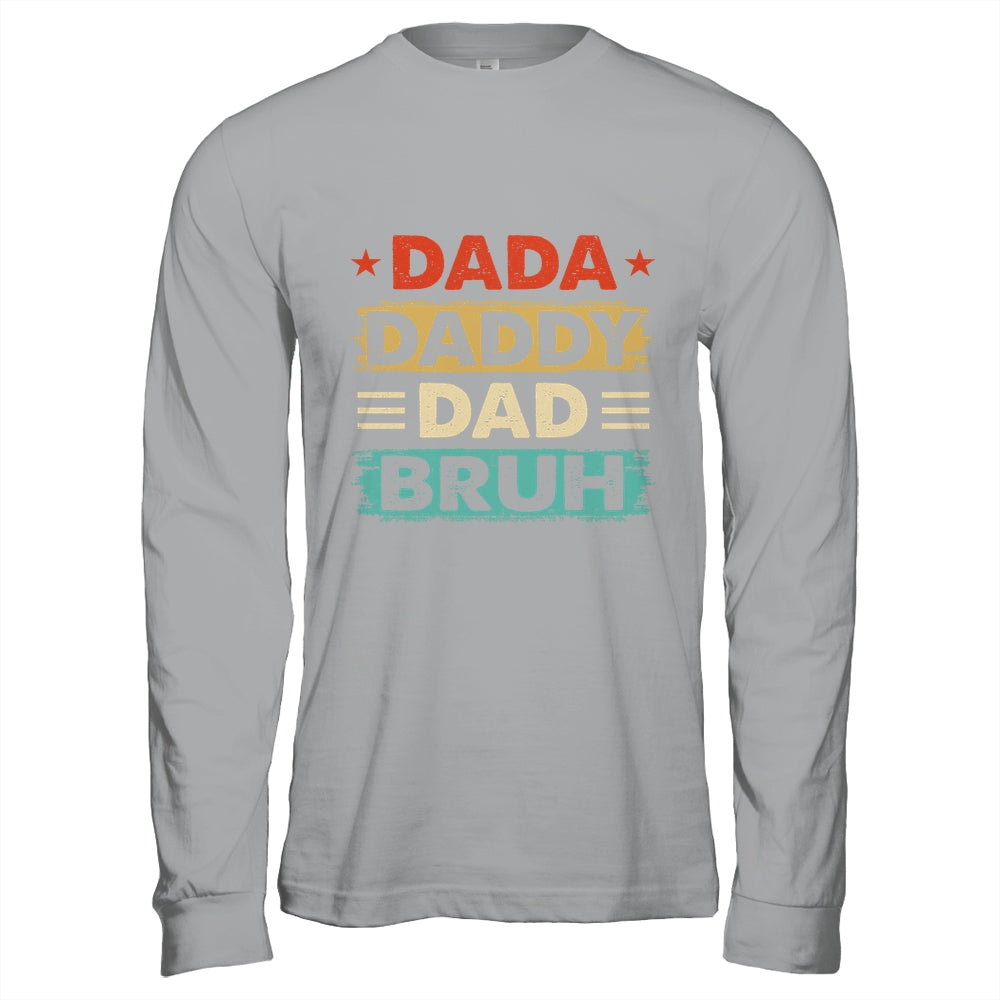 Dada Daddy Dad Bruh Fathers Day Funny Father Retro Shirt & Hoodie | siriusteestore