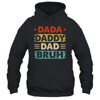 Dada Daddy Dad Bruh Fathers Day Funny Father Retro Shirt & Hoodie | siriusteestore