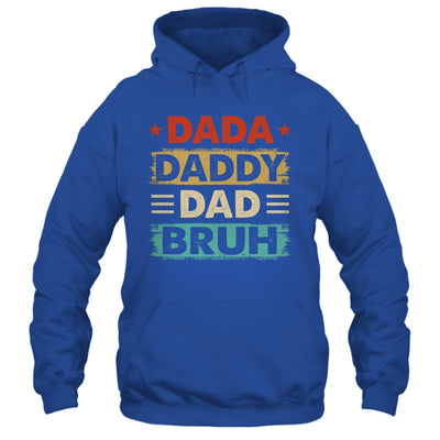 Dada Daddy Dad Bruh Fathers Day Funny Father Retro Shirt & Hoodie | siriusteestore