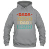 Dada Daddy Dad Bruh Fathers Day Funny Father Retro Shirt & Hoodie | siriusteestore