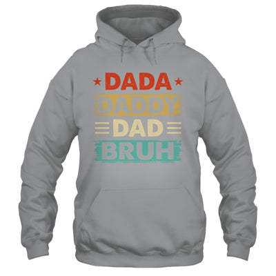Dada Daddy Dad Bruh Fathers Day Funny Father Retro Shirt & Hoodie | siriusteestore