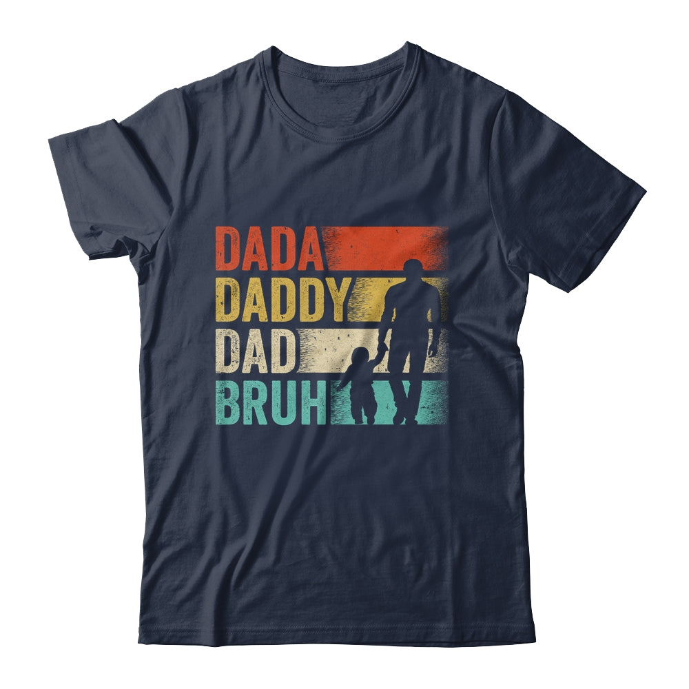 Dada Daddy Dad Bruh Fathers Day Vintage Funny Father Shirt & Hoodie | siriusteestore