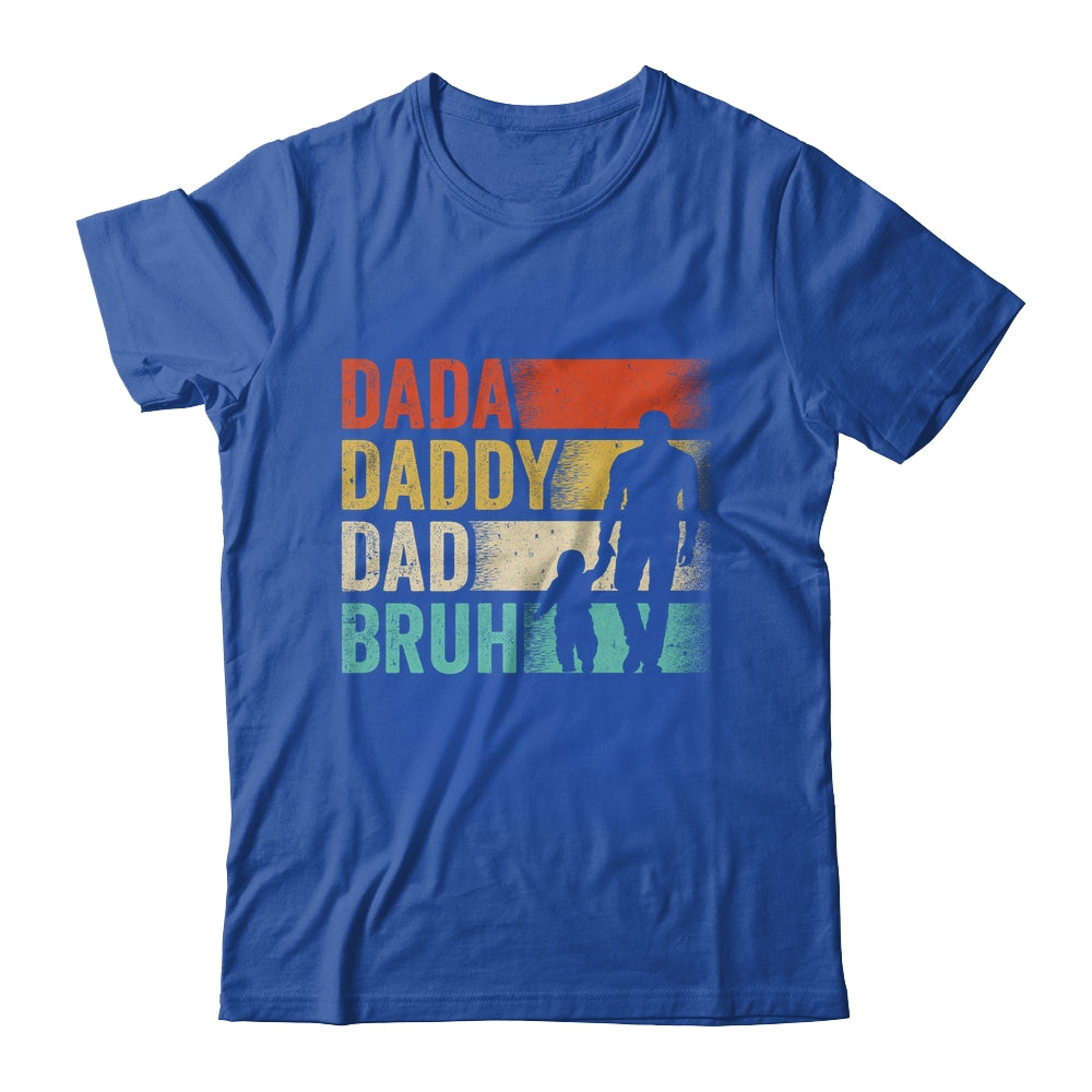 Dada Daddy Dad Bruh Fathers Day Vintage Funny Father Shirt & Hoodie | siriusteestore