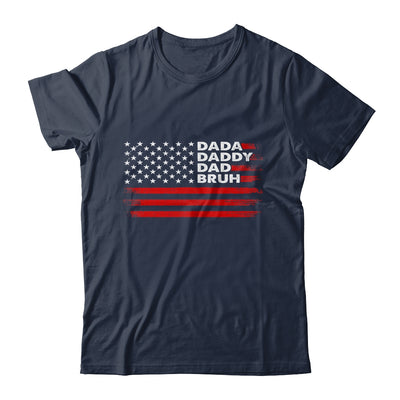 Dada Daddy Dad Bruh Happy Funny Fathers Day US Flag Shirt & Hoodie | siriusteestore