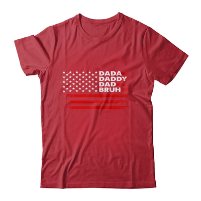 Dada Daddy Dad Bruh Happy Funny Fathers Day US Flag Shirt & Hoodie | siriusteestore