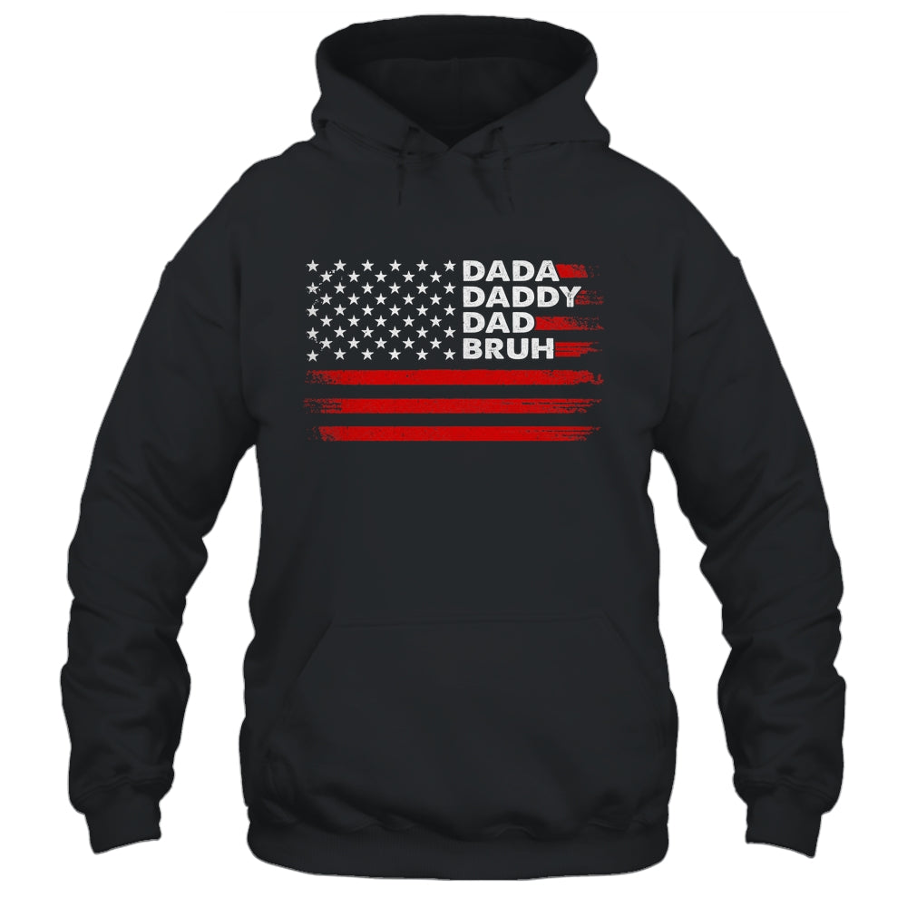 Dada Daddy Dad Bruh Happy Funny Fathers Day US Flag Shirt & Hoodie | siriusteestore