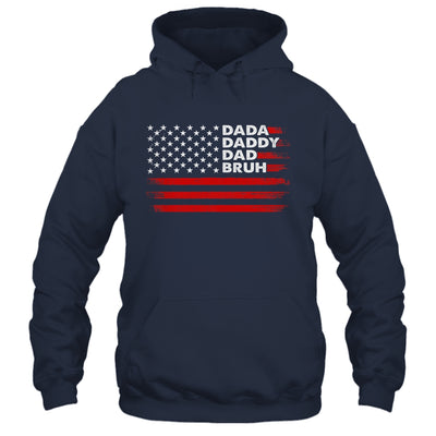 Dada Daddy Dad Bruh Happy Funny Fathers Day US Flag Shirt & Hoodie | siriusteestore