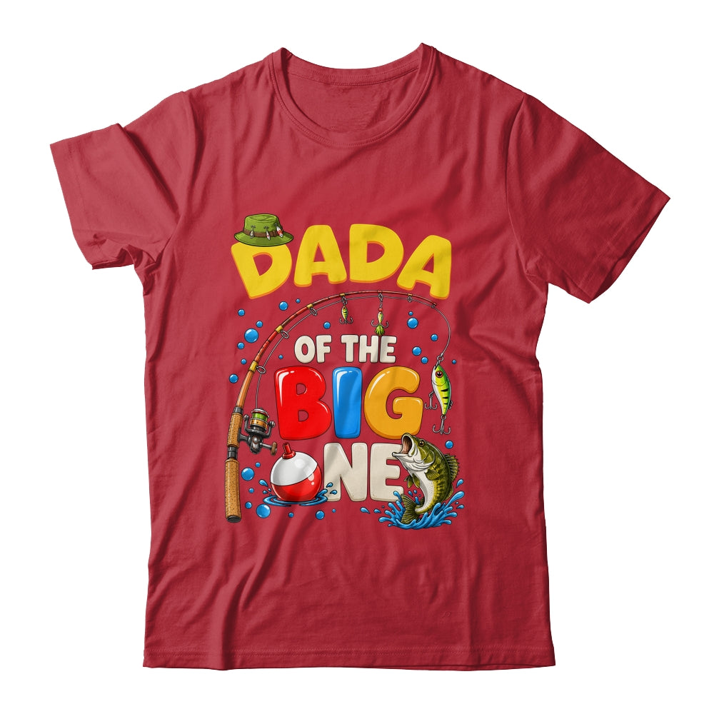 Dada Of The Big One Fishing Birthday Boy Family Party Shirt & Hoodie | siriusteestore