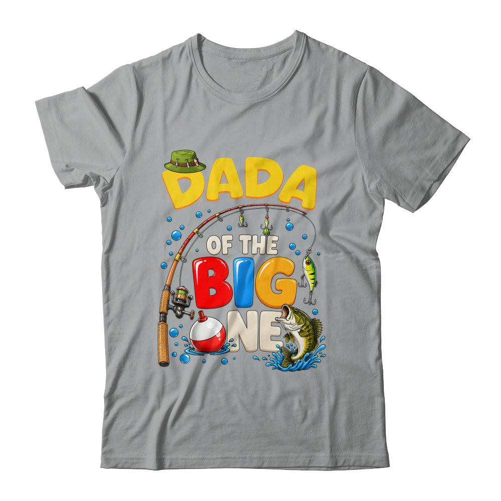 Dada Of The Big One Fishing Birthday Boy Family Party Shirt & Hoodie | siriusteestore