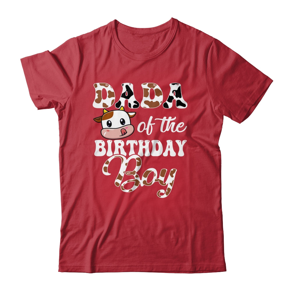 Dada Of The Birthday Boy Cow Farm 1st Birthday Boy Shirt & Hoodie | siriusteestore