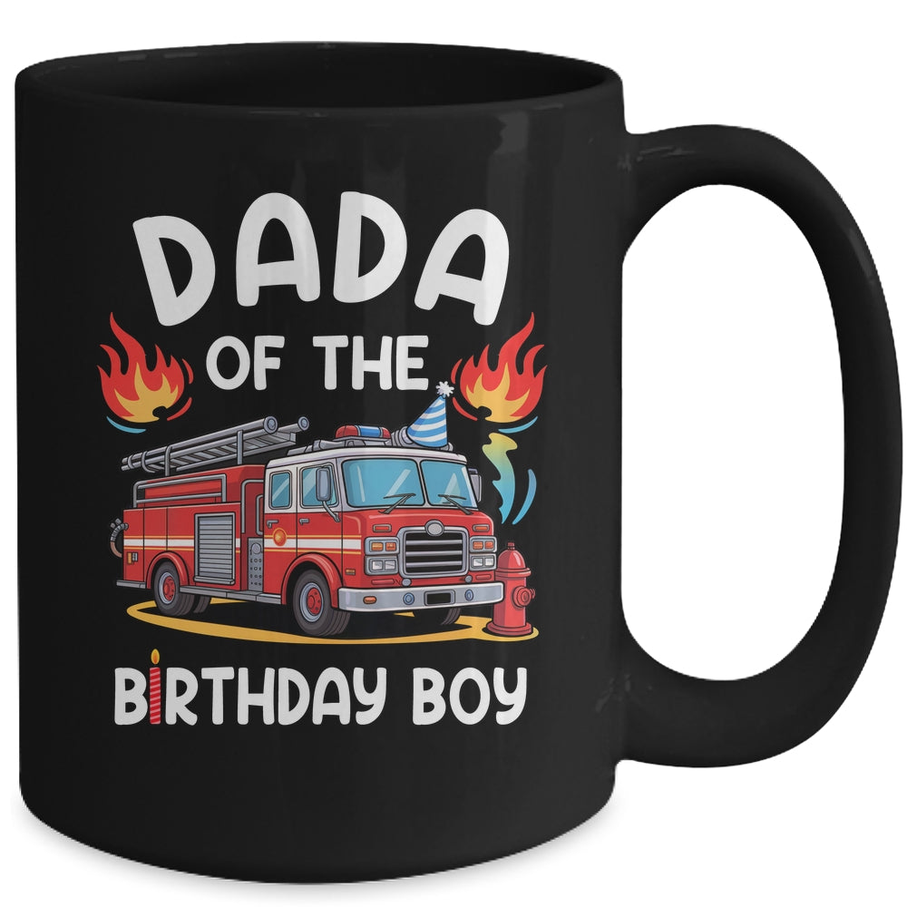Dada Of The Birthday Boy Fire Truck Firefighter 1st Party Mug | siriusteestore