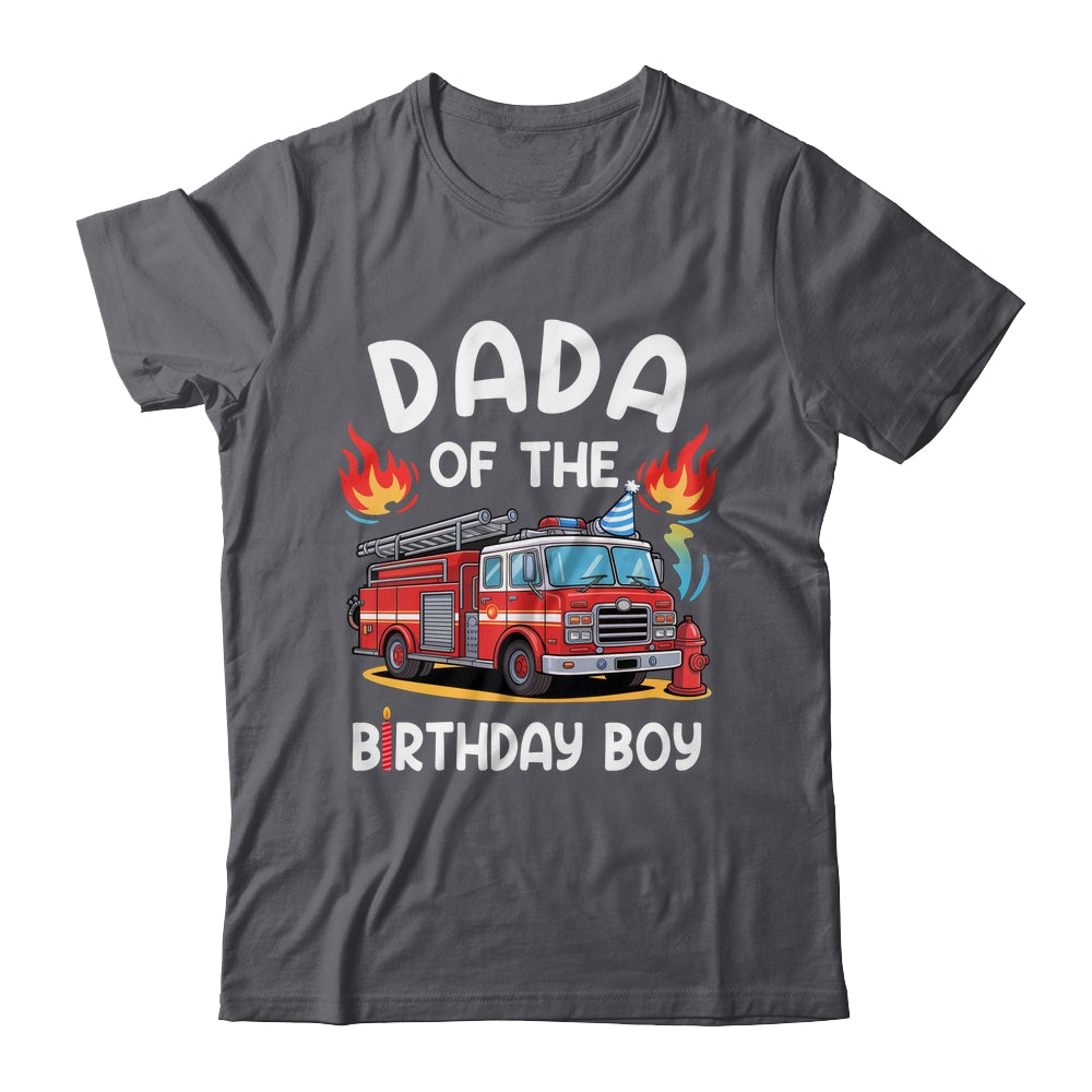 Dada Of The Birthday Boy Fire Truck Firefighter 1st Party Shirt & Hoodie | siriusteestore