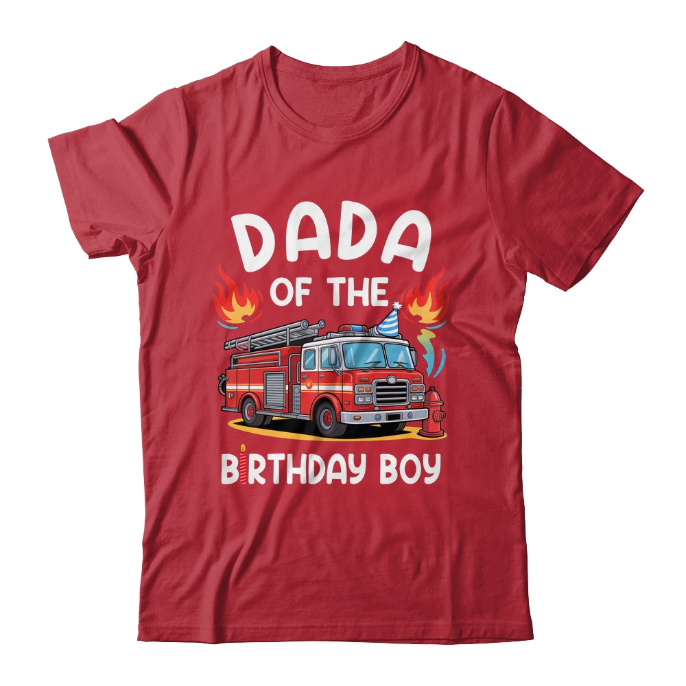 Dada Of The Birthday Boy Fire Truck Firefighter 1st Party Shirt & Hoodie | siriusteestore