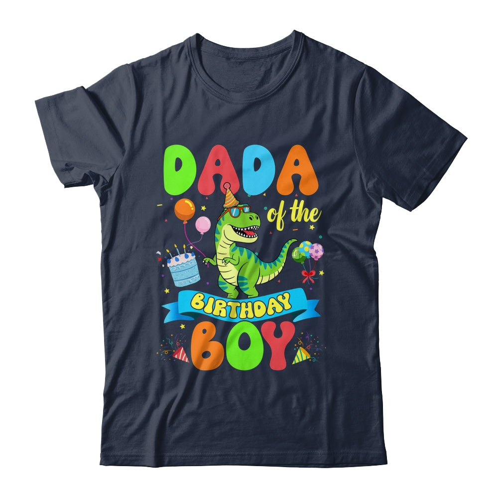 Dada Of The Birthday Boy TRex Dinosaur Birthday Family Shirt & Hoodie | siriusteestore