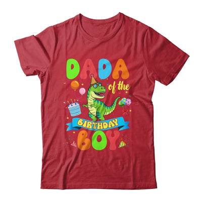 Dada Of The Birthday Boy TRex Dinosaur Birthday Family Shirt & Hoodie | siriusteestore