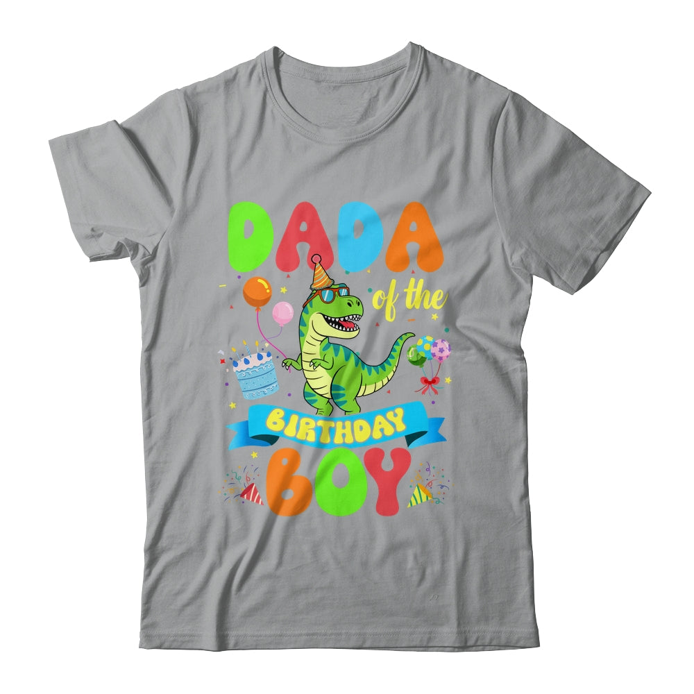 Dada Of The Birthday Boy TRex Dinosaur Birthday Family Shirt & Hoodie | siriusteestore