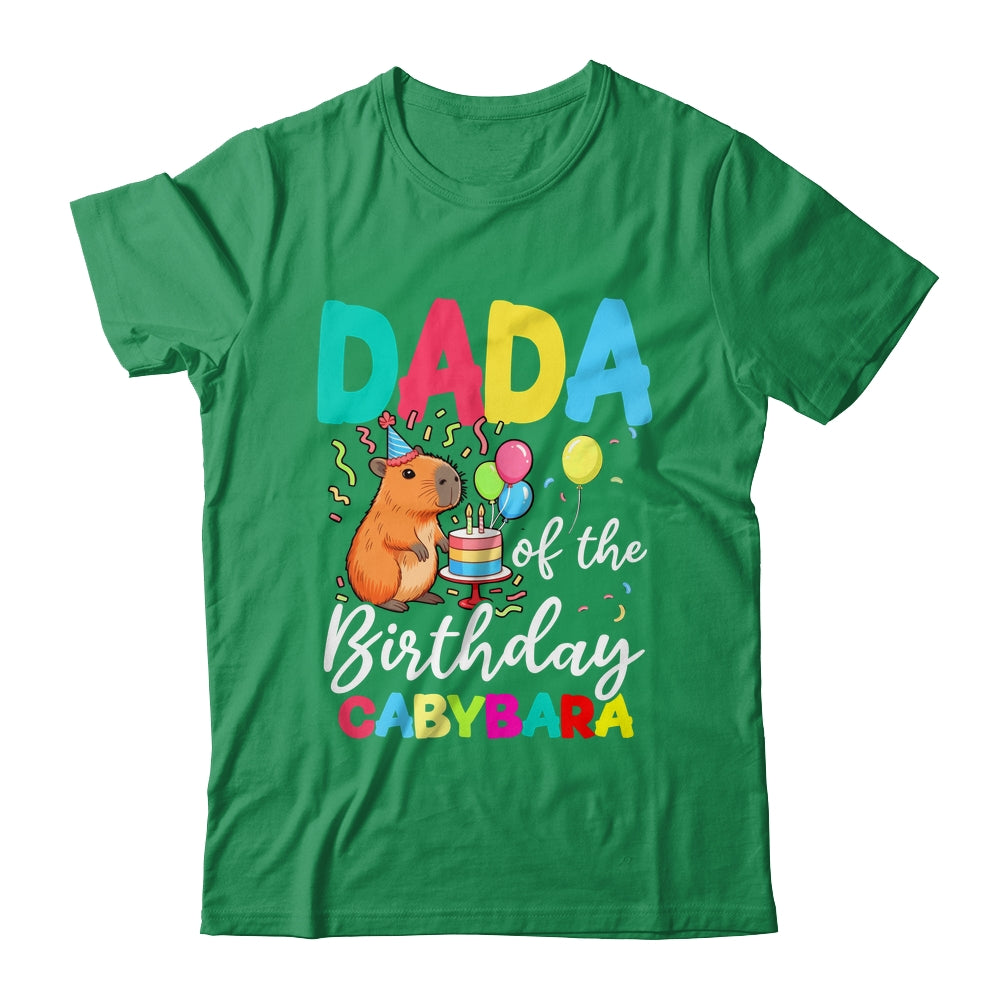 Dada Of The Birthday Capybara Girl Bday Party Family Shirt & Hoodie | siriusteestore