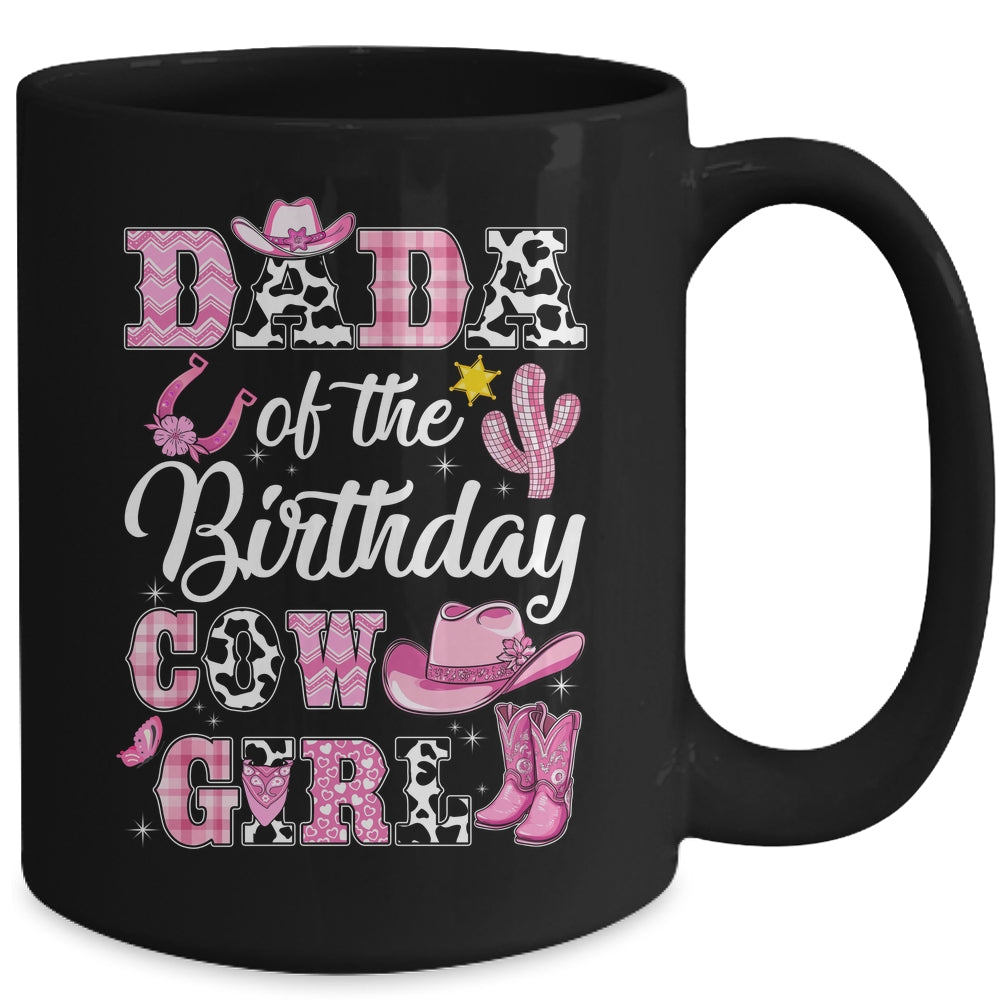 Dada Of The Birthday Cow Girl Western Cowgirl 1st Birthday Mug | siriusteestore