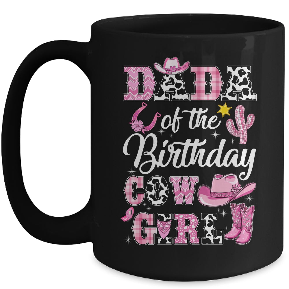 Dada Of The Birthday Cow Girl Western Cowgirl 1st Birthday Mug | siriusteestore