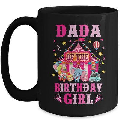 Dada Of The Birthday Girl Circus Carnival Family Party Mug | siriusteestore