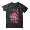 Dada Of The Birthday Girl Circus Carnival Family Party Shirt & Hoodie | siriusteestore