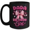 Dada Of The Birthday Girl Coquette Bow Matching Family Mug | siriusteestore