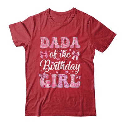 Dada Of The Birthday Girl Family Pink Coquette Bow Shirt & Hoodie | siriusteestore