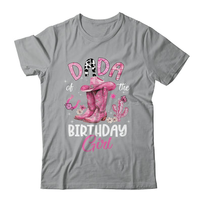 Dada Of The Birthday Girl Pink Cowgirl Western Cow Girl Shirt & Hoodie | siriusteestore