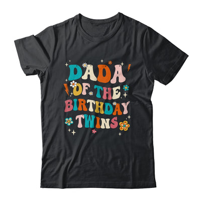 Dada Of The Birthday Twins Boys Girls Party Retro Bday Shirt & Hoodie | siriusteestore