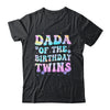 Dada Of The Birthday Twins Girls Kids Party Retro Bday Shirt & Hoodie | siriusteestore