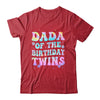 Dada Of The Birthday Twins Girls Kids Party Retro Bday Shirt & Hoodie | siriusteestore