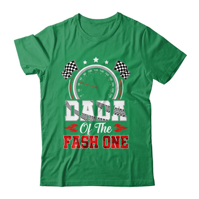 Dada Of The Fast One 1st Birthday Racing Car Family Shirt & Hoodie | siriusteestore