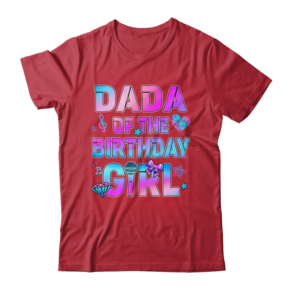 Dada Of The K-Pop Birthday Girls Korean Music Family Shirt & Hoodie | siriusteestore